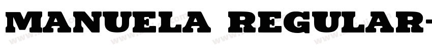 MANUELA Regular字体转换